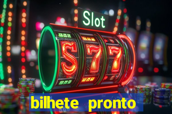 bilhete pronto futebol hoje